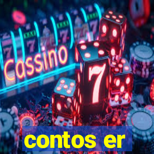 contos er